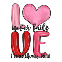 love never fails valentine s day | Teevron
