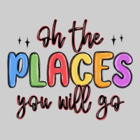 Oh The Places You Will Go Premium Tee | Teevron