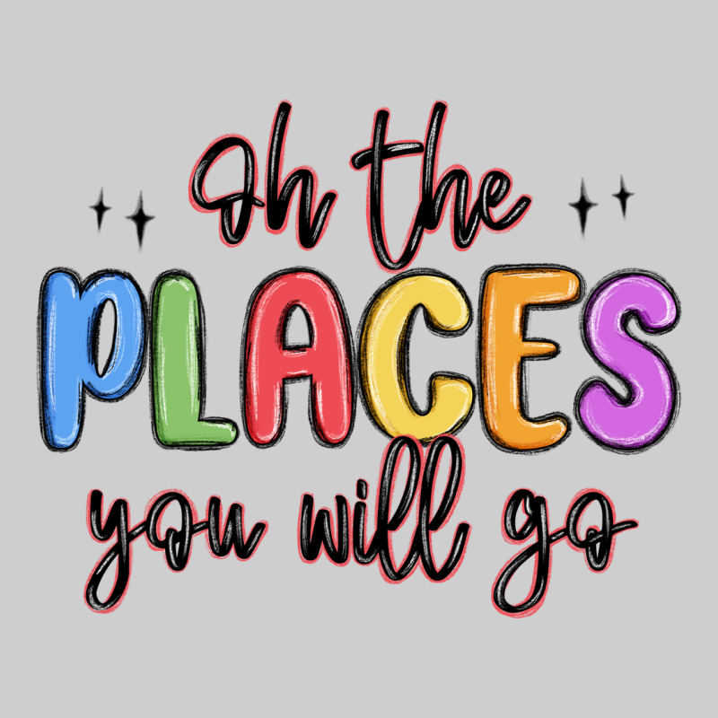 Oh The Places You Will Go Premium Tee by MaliasSmallBusiness | Teevron