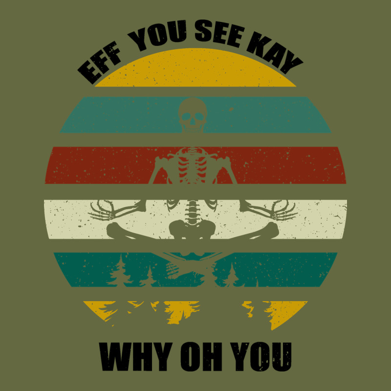 Eff You See Kay Why Oh You Long Sleeve Tee by Bettercallsaul | Teevron