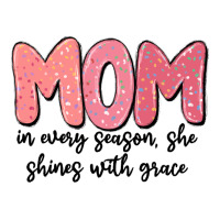 mom in every season, she shines with grace | Teevron