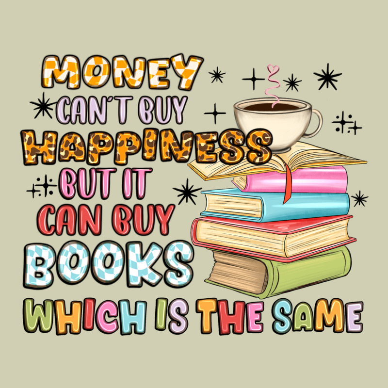Money Can't Buy Happiness But It Can Buy Books Heavy Core Tee by MaliasSmallBusiness | Teevron