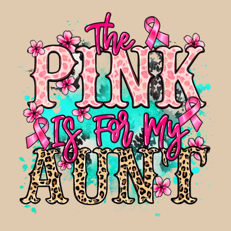 The Pink Is For My Aunt Cancer Awareness Heavyweight Sweatshirt by HowdyJamesFarm | Teevron