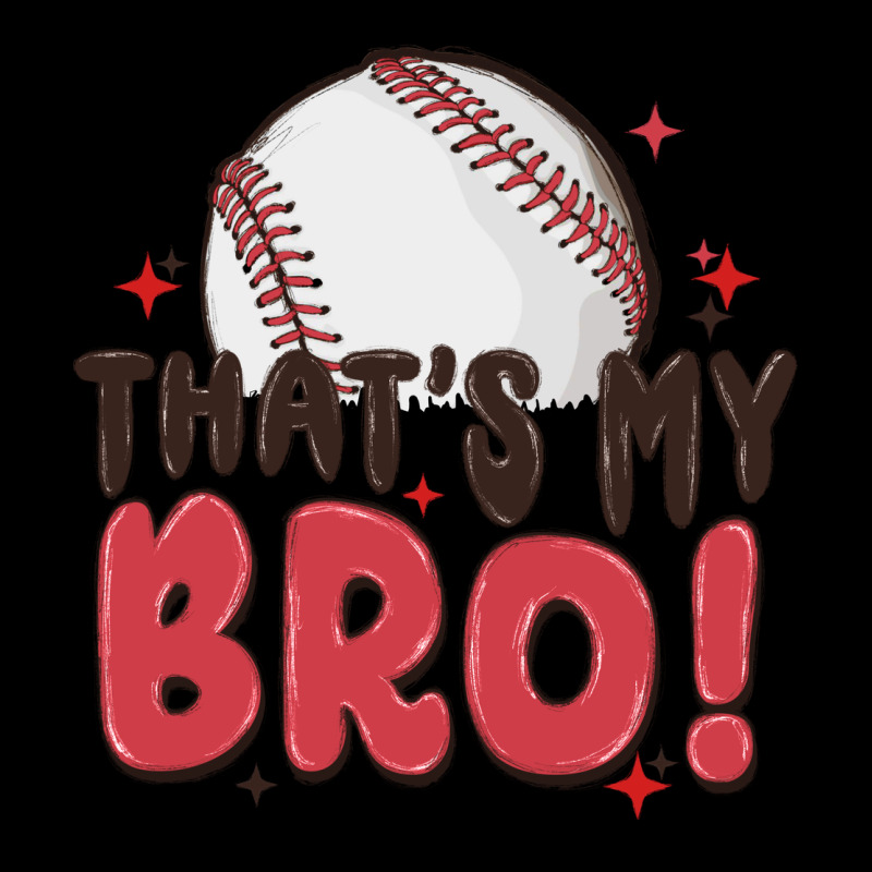 That's My Bro Ladies Tee by MaliasSmallBusiness | Teevron