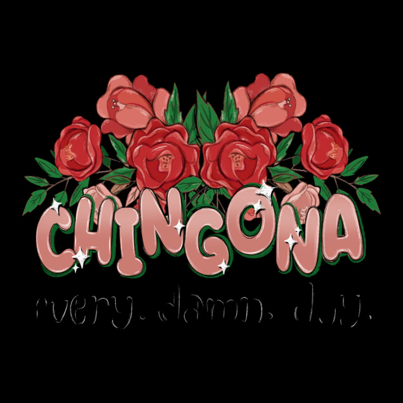 Chingona Every Damn Day Heavy Core Tee by MaliasSmallBusiness | Teevron