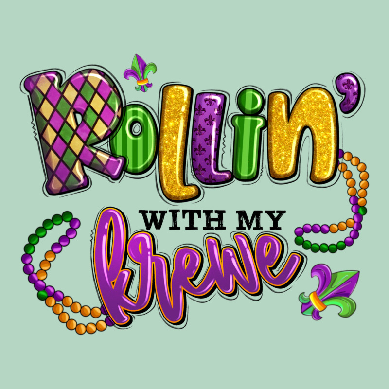 Rollin' With My Krewe Mardi Gras Classic Tee by LillyAllenDesigns | Teevron