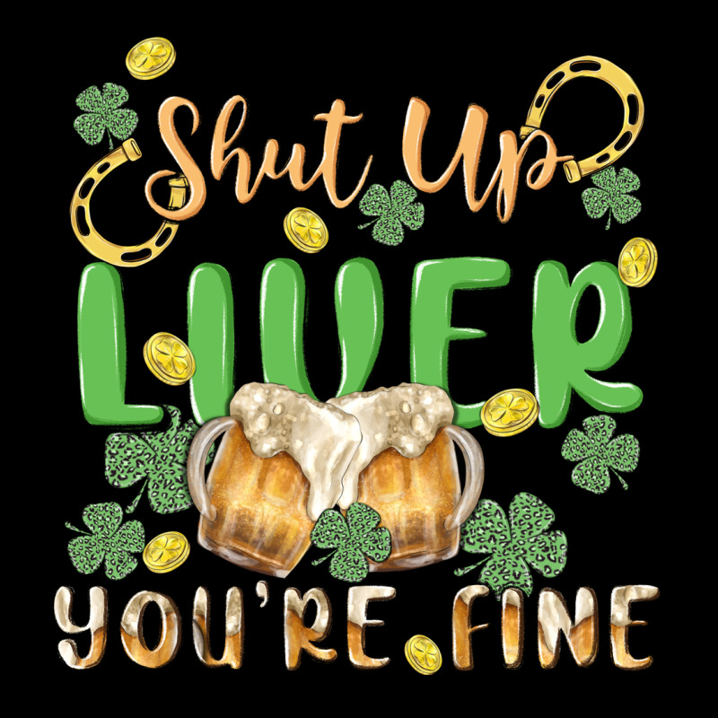 Shut Up Liver You're Fine Ladies Tee by MaliasSmallBusiness | Teevron
