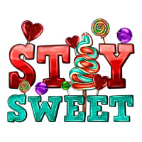 stay sweet | Teevron
