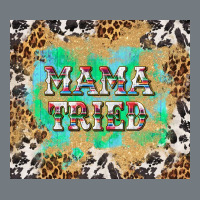 Mama Tried With Leopard And Cowhide Tumbler Tbs Heavyweight Sweatshirt | Teevron