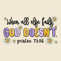 When All Else Fails God Doesnt Premium Tee | Teevron