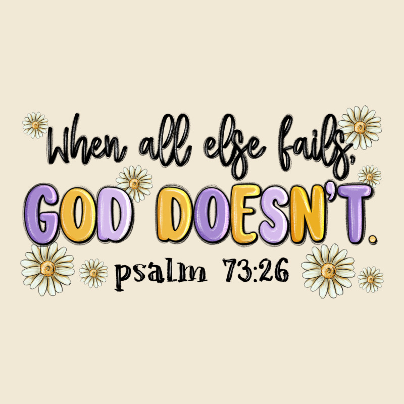When All Else Fails God Doesnt Premium Tee by MaliasSmallBusiness | Teevron