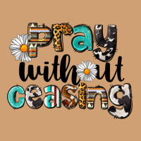 Pray Without Ceasing Vintage Tee | Teevron
