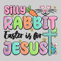 Silly Rabbit Easter Is For Jesus Premium Tee | Teevron