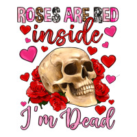 roses are red inside i m dead | Teevron