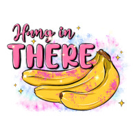 hang in there | Teevron