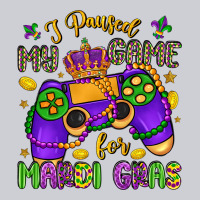 I Paused My Game For Mardi Gras Classic Tee | Teevron