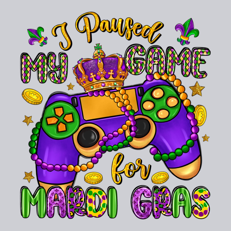 I Paused My Game For Mardi Gras Classic Tee by LillyAllenDesigns | Teevron