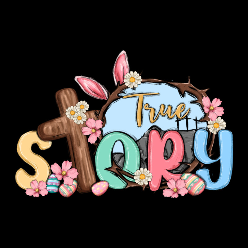 True Story Easter Premium Tee by MaliasSmallBusiness | Teevron