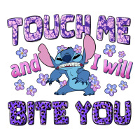 touch me and i will bite you | Teevron
