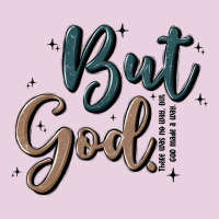 But God Ladies Tee | Teevron