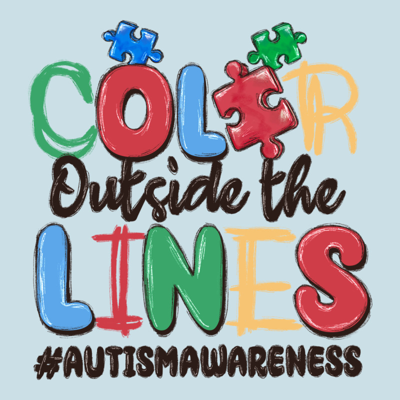 Color Outside The Lines Autism Awareness Ladies Tee by MaliasSmallBusiness | Teevron