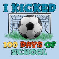 I Kicked 100 Days Of School Classic Tee | Teevron