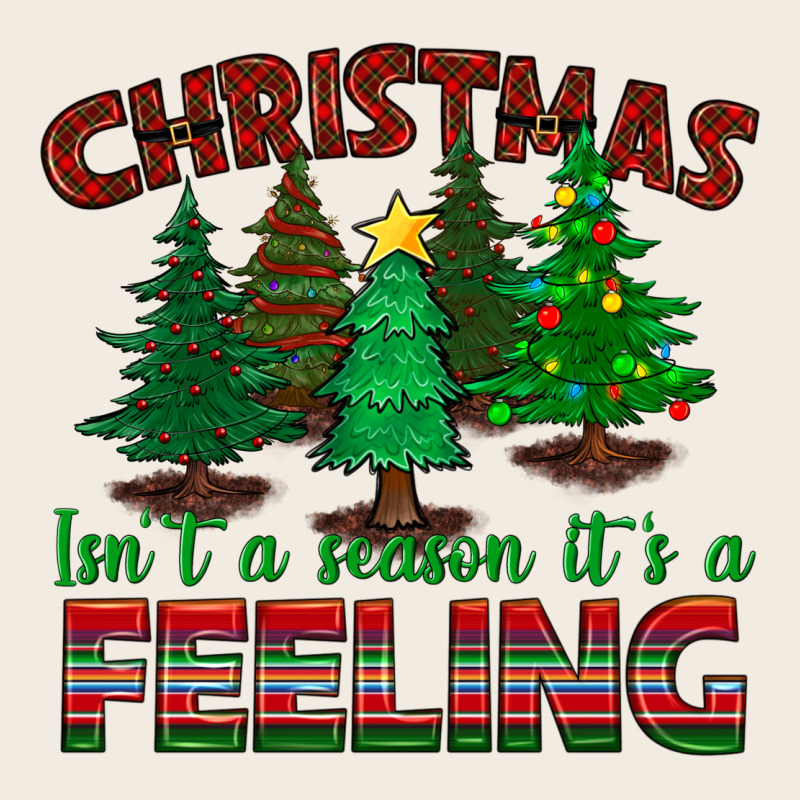 Christmas Isn't A Season It's A Feeling Premium Sweatshirt by BundleAndBundleShop | Teevron