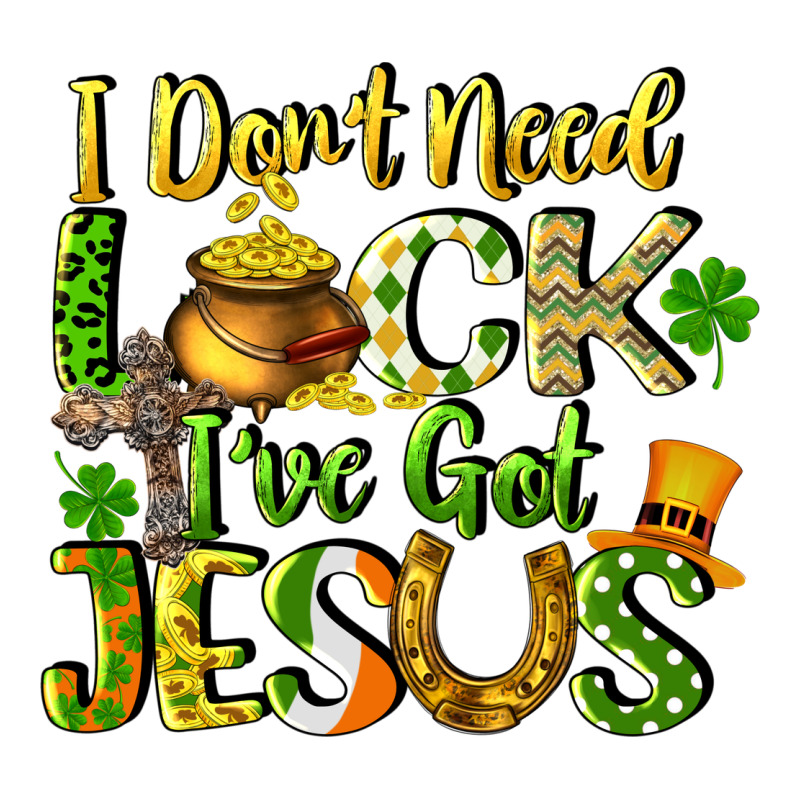 I Don't Need Luck I've Got Jesus Zipper Hoodie by CowGirlArtShop | Teevron