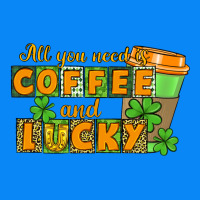 All You Need Is Coffee And Lucky Zipper Hoodie | Teevron