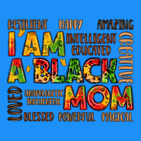 I Am A Black Mom Classic Tee | Teevron