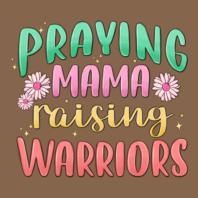 Prying Mama Raising Warriors Malia Premium Tee by MaliasSmallBusiness | Teevron