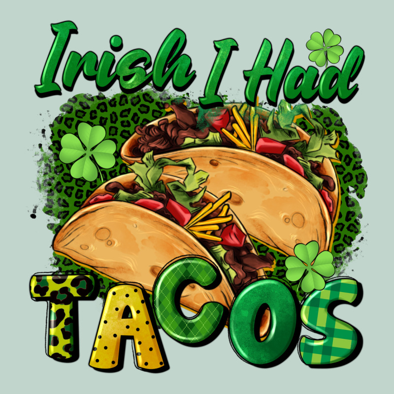 Irish I Had Tacos Zipper Hoodie by CowGirlArtShop | Teevron