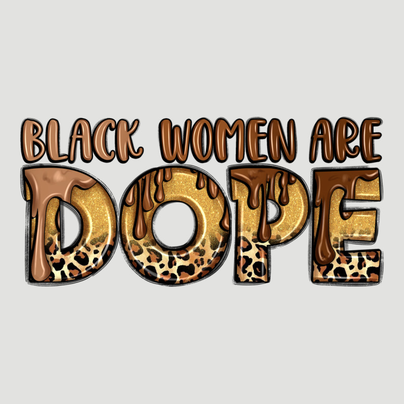 Black Women Are Dope Classic Tee by LillyAllenDesigns | Teevron