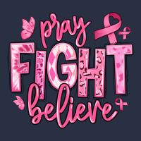 Pray Fight Believe Breast Cancer Heavyweight Sweatshirt | Teevron
