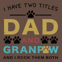 I Have Two Titles Dad And Grandpa Long Sleeve Tee | Teevron