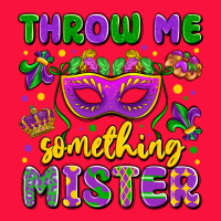 Throw Me Something Mister Classic Tee | Teevron