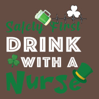 Safety First Drink With A Nurse Long Sleeve Tee | Teevron