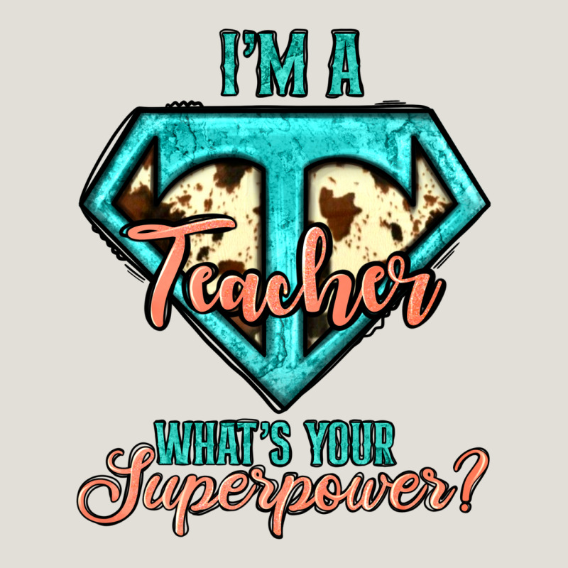 I'm A Teacher What's Your Superpower Cowhide Heavy Core Tee by Jasminsmagicworld | Teevron