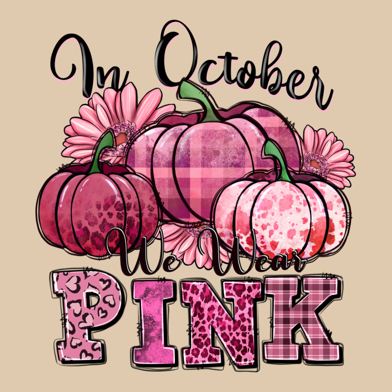 In October We Wear Pink Pumpkin Heavyweight Sweatshirt by texasbilliewilder | Teevron