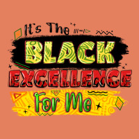 It's The Black Excellence For Me Classic Tee | Teevron