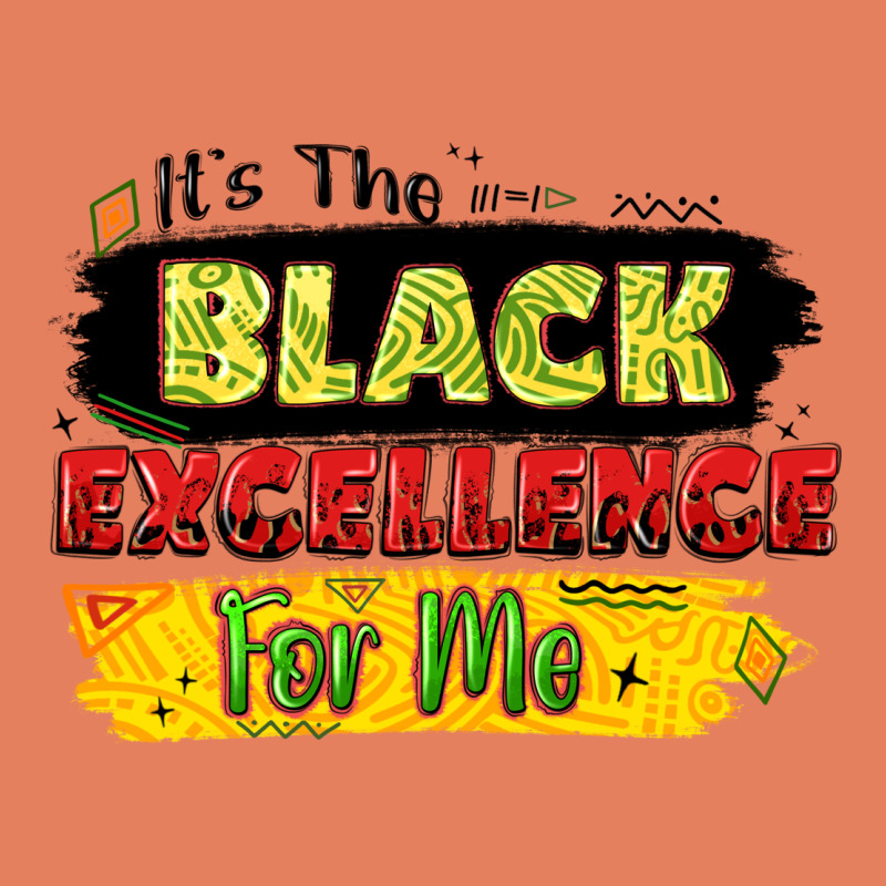 It's The Black Excellence For Me Classic Tee by LillyAllenDesigns | Teevron