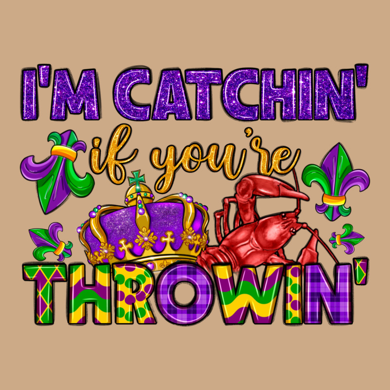 I M Catchin If You Re Throwin Vintage Hoodie by LillyAllenDesigns | Teevron