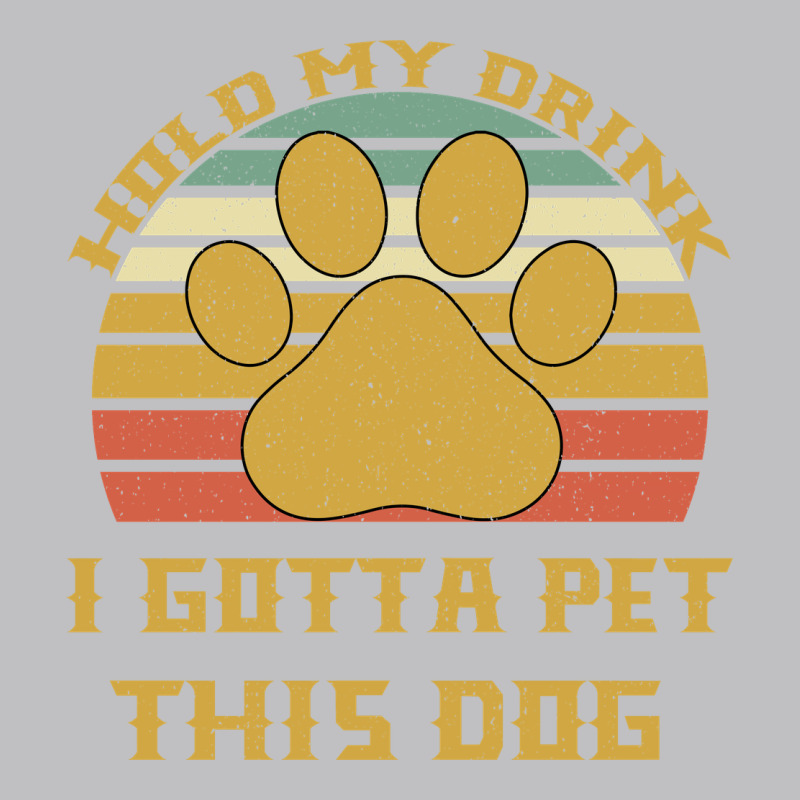 Hold My Drink I Gotta Pet This Dog Long Sleeve Tee by Bettercallsaul | Teevron