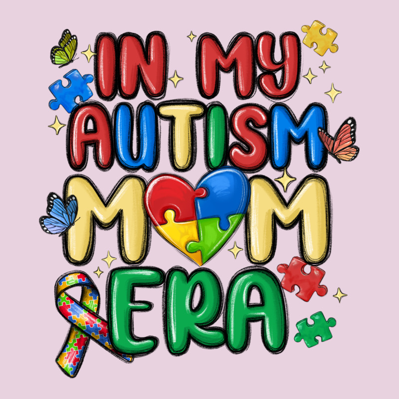 In My Autism Mom Era Ladies Tee by MaliasSmallBusiness | Teevron