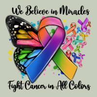 We Believe In Miracles Fight Cancer In All Colors Ladies Tee | Teevron