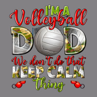 I'm A Volleyball Dad We Don't Do That Keep Calm Heavyweight Hoodie | Teevron