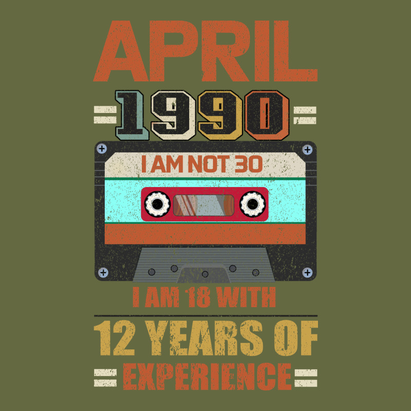 Aprıl 1990 I Am Not 30 I'm 18 With 12 Years Of Experience Long Sleeve Tee by Bettercallsaul | Teevron