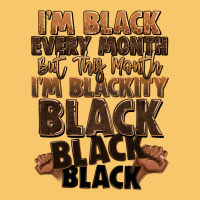Im Black Every Month But This Month Im Blackity Bl Vintage Hoodie | Teevron