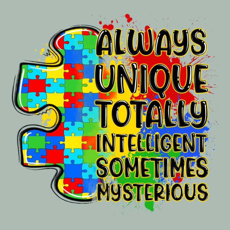 Always Unique Totally Intelligent Sometimes Myster Classic Tee by LillyAllenDesigns | Teevron