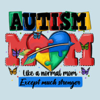 Autism Mom Like A Normal Mom Ladies Tee | Teevron
